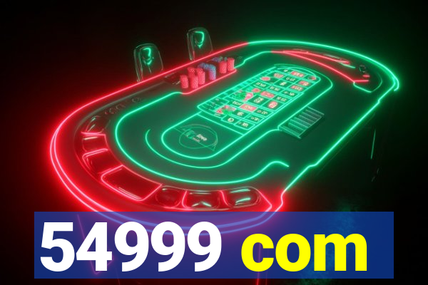 54999 com